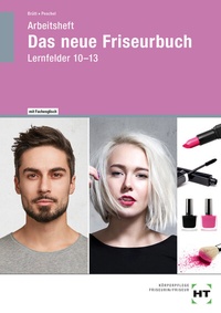 Abbildung von: Arbeitsheft Das neue Friseurbuch - Verlag Handwerk und Technik