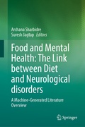 Bild: Food and Mental Health: The Link between Diet and Neurological disorders - Springer