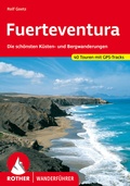 Cover: ROTHER Wanderf&uuml;hrer Fuerteventura - Rother Bergverlag