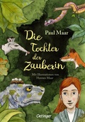 Cover: Die Tochter der Zauberin - Oetinger