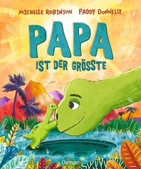 Enlarge image Cover: Papa ist der Größte - Oetinger