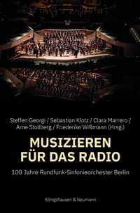 Abbildung von: Musizieren für das Radio - Königshausen & Neumann