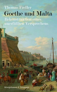Enlarge image Cover: Goethe und Malta - Königshausen & Neumann