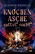 Cover: Knochenasche rottet nicht - OHNEOHREN