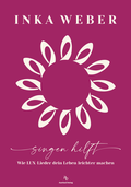 Cover: Singen hilft - Auerbach Verlag und Infodienste