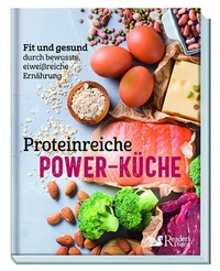 Abbildung von: Proteinreiche Power-Küche - Reader's Digest Deutschland Schweiz Österreich