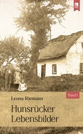 Cover: Hunsr&uuml;cker Lebensbilder - Eifeler Literaturverlag