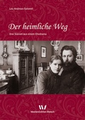 Cover: Der heimliche Weg - Welsch, Ursula