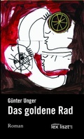 Cover: Das goldene Rad - edition lex liszt 12