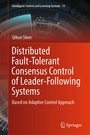 Cover: Distributed Fault-Tolerant Consensus Control of Leader-Following Systems - Springer