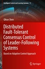 Cover: Distributed Fault-Tolerant Consensus Control of Leader-Following Systems - Springer