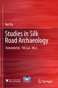 Cover: Studies in Silk Road Archaeology - Springer