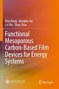 Cover: Functional Mesoporous Carbon-Based Film Devices for Energy Systems - Springer