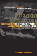 Cover: Between Montmartre and the Mudd Club - University of Chicago Press