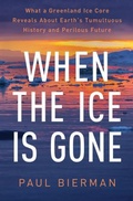 Cover: When the Ice Is Gone - WW Norton & Co