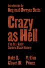 Cover: Crazy as Hell - W. W. Norton & Company