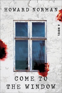 Enlarge image Cover: Come to the Window - W. W. Norton & Company