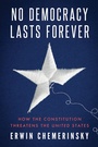 Cover: No Democracy Lasts Forever - Liveright