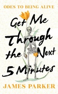 Cover: Get Me Through the Next Five Minutes - W. W. Norton & Company