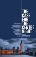 Cover: The Case for the Centre Right - Polity Press