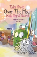 Cover: Molly Mop and Bucket (Tales From Over The Moon, #3) - Pauline Dawber