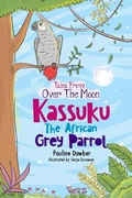 Cover: Kassuku (Tales From Over The Moon, #4) - Pauline Dawber