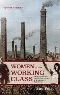 Enlarge image Cover: Women of the Working Class - Writing Class Books