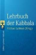 Cover: Lehrbuch der Kabbala - Laitman Kabbalah Publishers