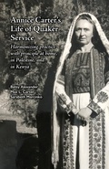 Cover: Annice Carter's Life of Quaker Service - Friends United Press