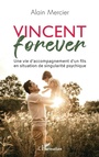 Cover: Vincent forever - Editions L'Harmattan