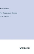 Cover: The Physiology of Marriage - Megali Verlag