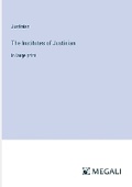 Cover: The Institutes of Justinian - Megali Verlag