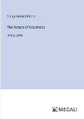 Cover: The Nature of Goodness - Megali Verlag
