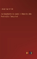 Cover: Zur Geschichte der Juden in Wien - Outlook Verlag