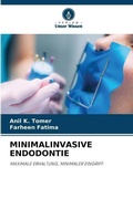 Cover: Minimalinvasive Endodontie - Verlag Unser Wissen
