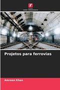 Cover: Projetos para ferrovias - Edicoes Nosso Conhecimento