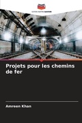 Cover: Projets pour les chemins de fer - Editions Notre Savoir