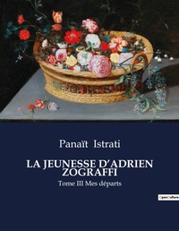 Abbildung von: La Jeunesse d'Adrien Zograffi - Culturea