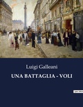 Cover: Una Battaglia - Voli - Culturea