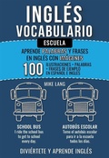 Cover: Ingl&eacute;s Vocabulario - Escuela - Mike Lang