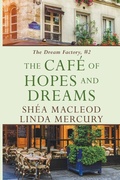 Cover: The Cafe of Hopes and Dreams - Linda Mercury