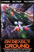 Cover: On Deadly Ground - J. R. Handley