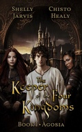 Cover: The Keeper of the Four Kingdoms (The Keeper Chronicles, #1) - Paper Mage Publishing