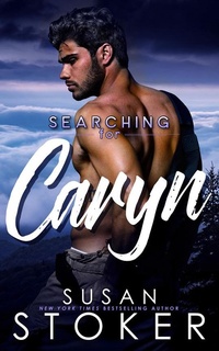 Enlarge image Cover: Searching for Caryn (Eagle Point Search & Rescue, #4) - Stoker Aces Production LLC
