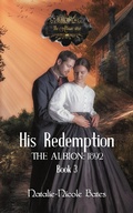 Cover: His Redemption (The Albion: 1892) - Perfectly Poisoned Press