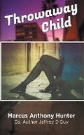 Cover: Throwaway Child - Westwood Books Publishing