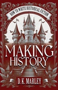 Cover: Making History - Historium Press