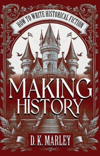 Enlarge image Cover: Making History - Historium Press