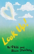 Cover: Look Up! - Alicia Moag-Stahlberg