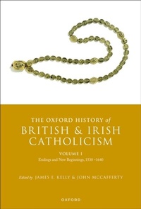 Abbildung von: The Oxford History of British and Irish Catholicism, Volume I - OUP eBook